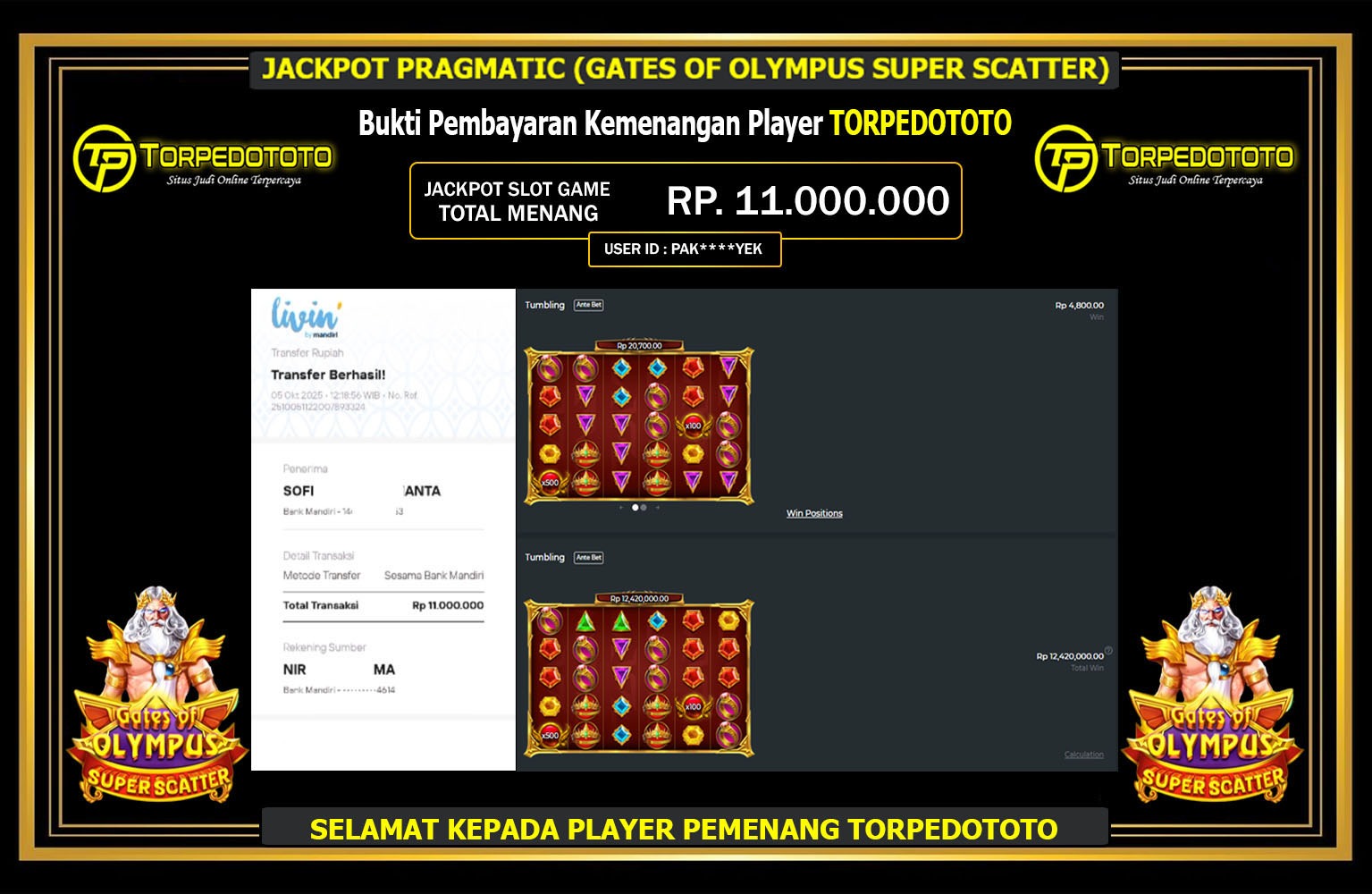 TORPEDOTOTO JACKPOT PRAGMATIC (GATES OF OLYMPUS SUPER SCATTER) Rp.11.000.000,- LUNAS