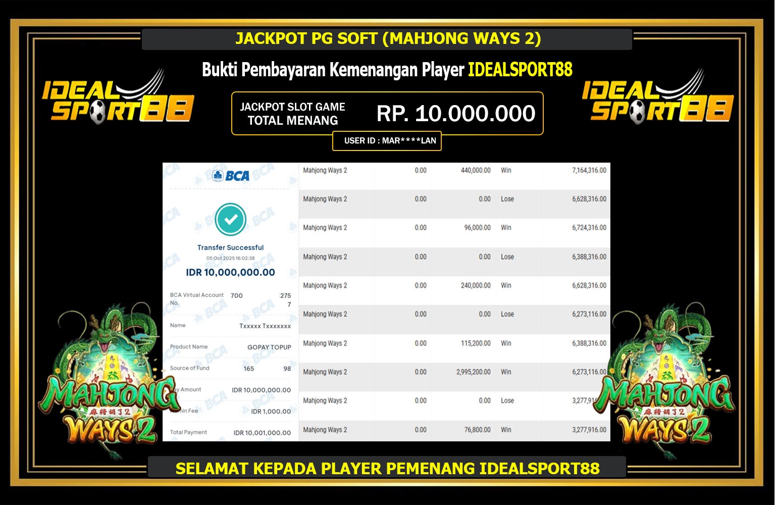 IDEALSPORT88 JACKPOT PG SOFT (MAHJONG WAYS 2) Rp.10.000.000,- LUNAS