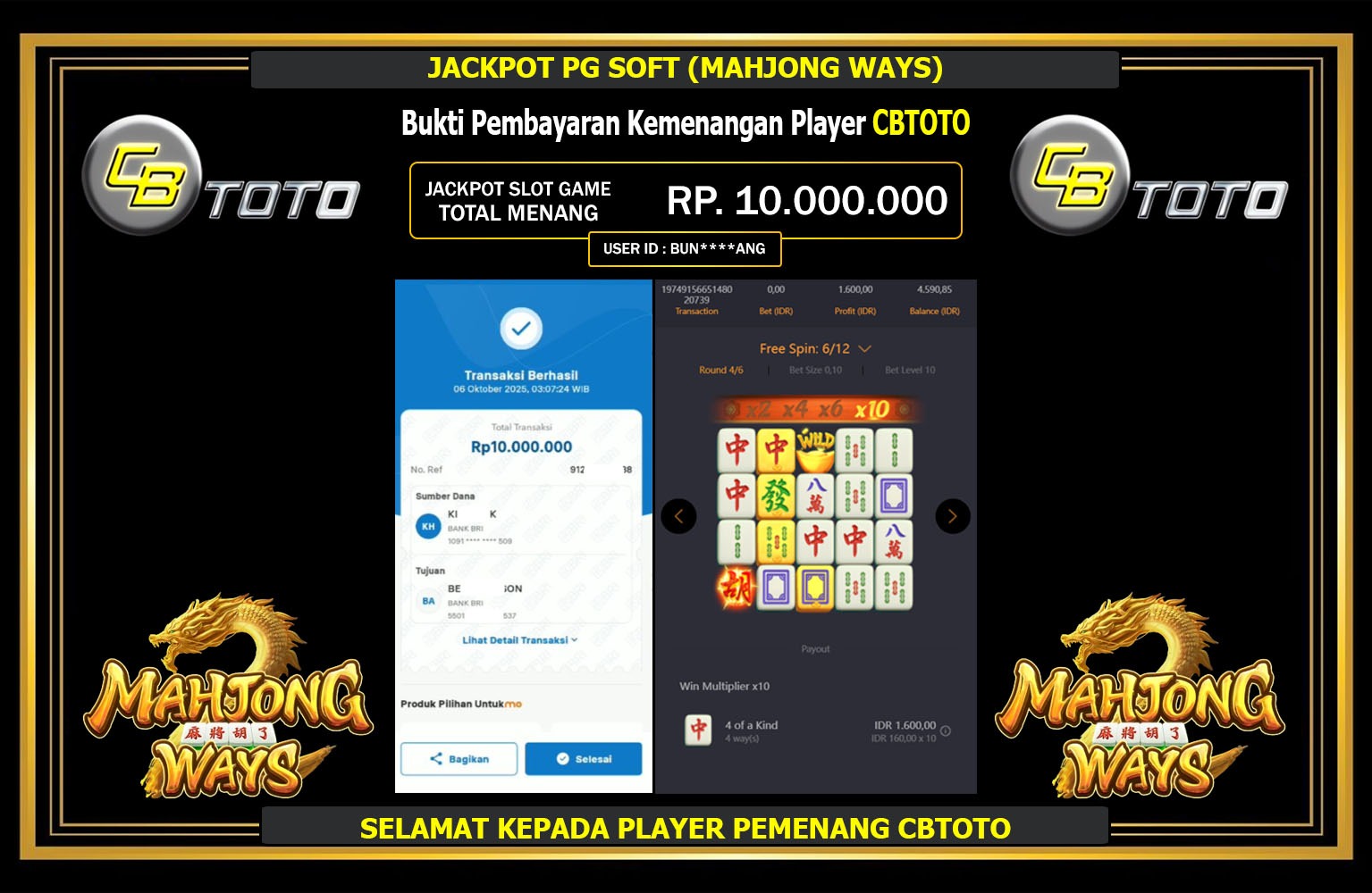 CBTOTO JACKPOT PG SOFT (MAHJONG WAYS) Rp.10.000.000,- LUNAS