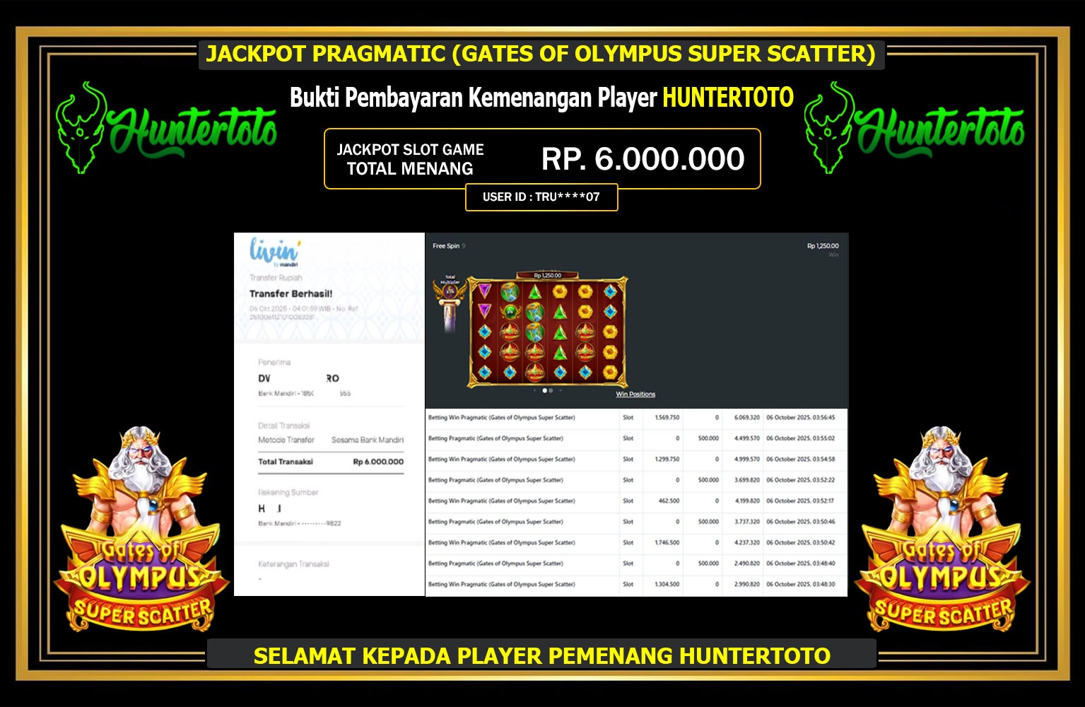 HUNTERTOTO JACKPOT PRAGMATIC (GATES OF OLYMPUS SUPER SCATTER) Rp.6.000.000,- LUNAS