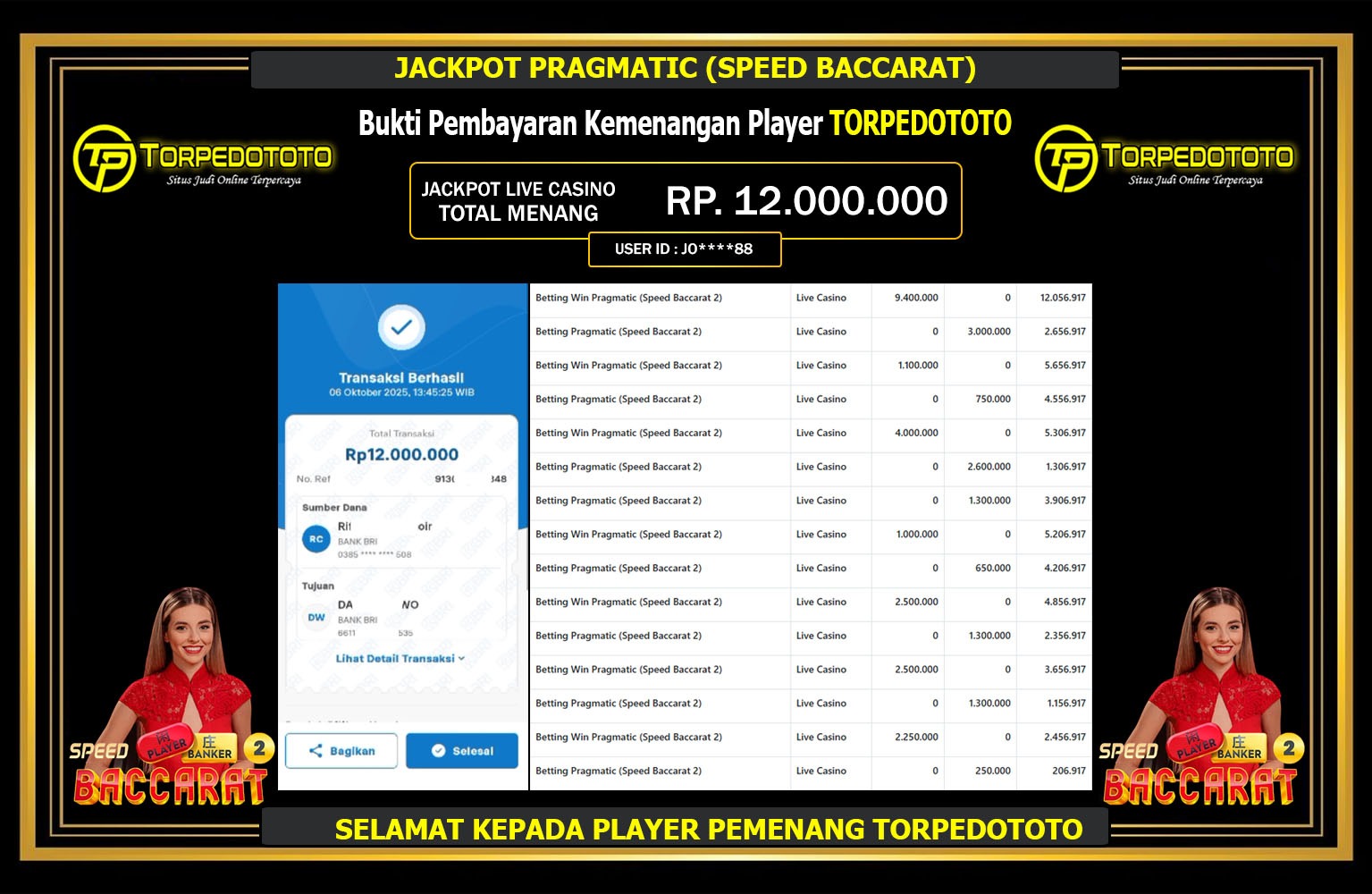 TORPEDOTOTO JACKPOT PRAGMATIC (SPEED BACCARAT) Rp.12.000.000,- LUNAS
