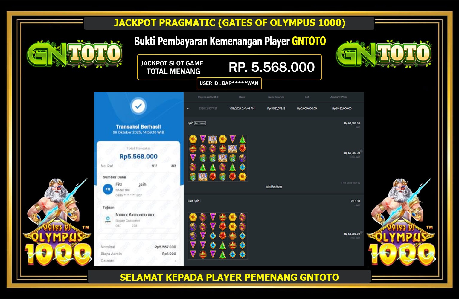 GNTOTO JACKPOT PRAGMATIC (GATES OF OLYMPUS 1000) Rp.5.568.000,- LUNAS