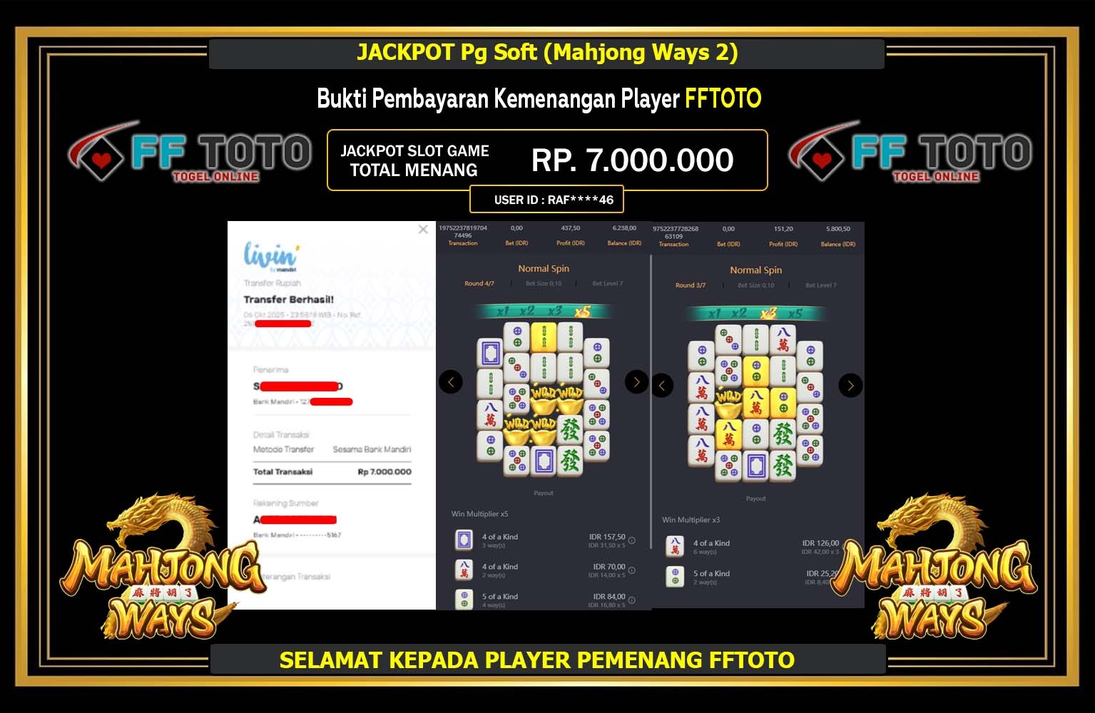 FFTOTO JACKPOT Pg Soft (Mahjong Ways) Rp.7.000.000,- LUNAS