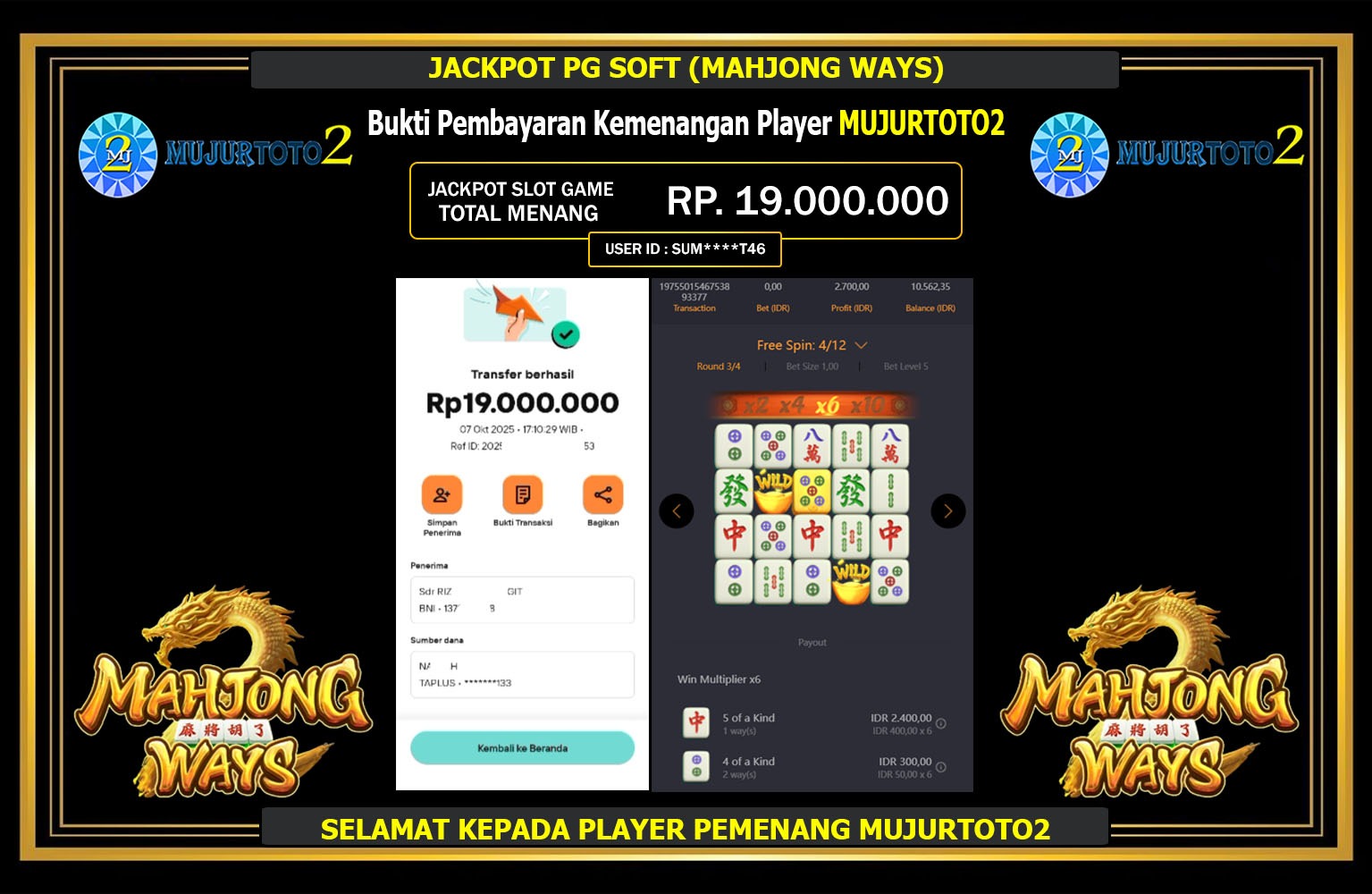 MUJURTOTO2 JACKPOT PG SOFT (MAHJONG WAYS) Rp.19.000.000,- LUNAS