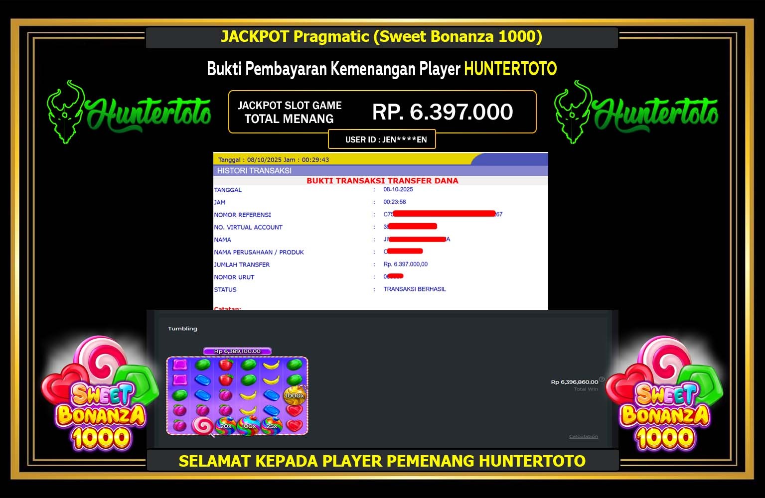 HUNTERTOTO JACKPOT PRAGMATIC (SWEET BONANZA 1000) Rp.6.397.000,- LUNAS