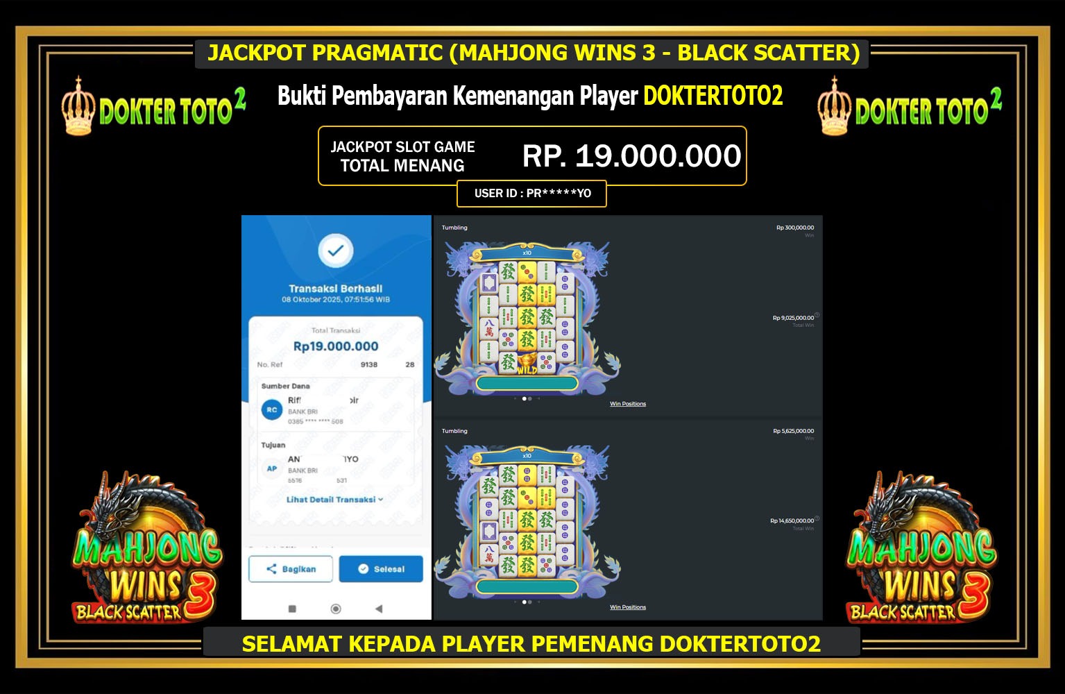 DOKTERTOTO2 JACKPOT PRAGMATIC (MAHJONG WINS 3 - BLACK SCATTER) Rp.19.000.000,- LUNAS