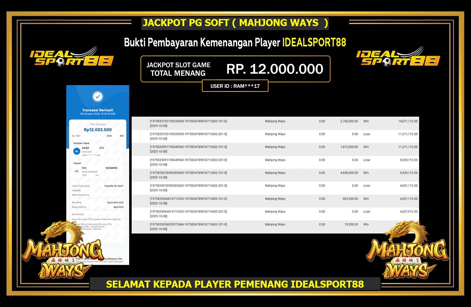 IDEALSPORT88 JACKPOT PG SOFT (MAHJONG WAYS) Rp.12.000.000,- LUNAS