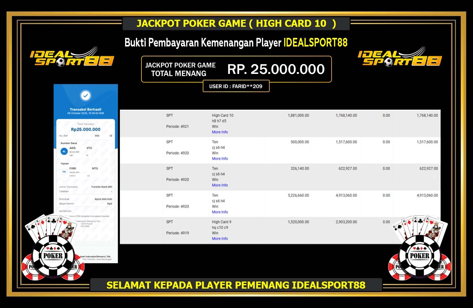 IDEALSPORT88 JACKPOT POKER GAME (HIGH CARD 10) Rp.25.000.000,- LUNAS