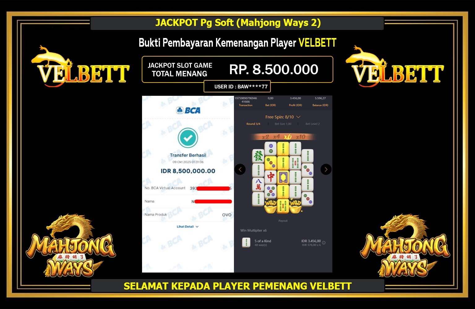VELBETT JACKPOT Pg Soft (Mahjong Ways) Rp.8.500.000,- LUNAS