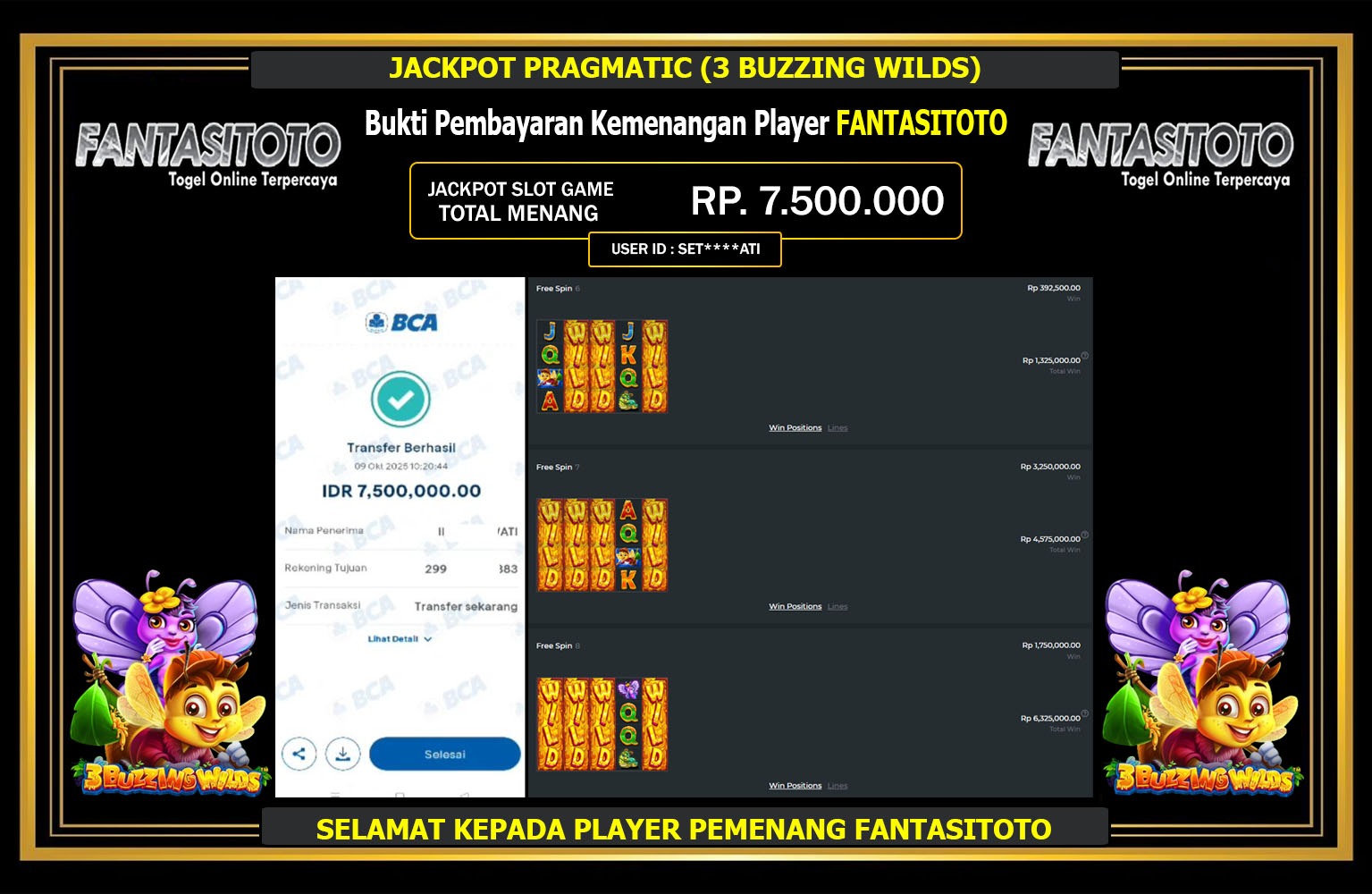 FANTASITOTO JACKPOT PRAGMATIC (3 BUZZING WILDS) Rp.7.500.000,- LUNAS