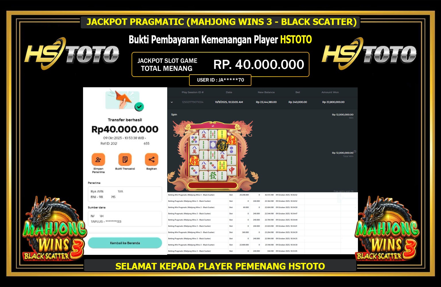 HSTOTO JACKPOT PRAGMATIC (MAHJONG WINS 3 - BLACK SCATTER) Rp.40.000.000,- LUNAS