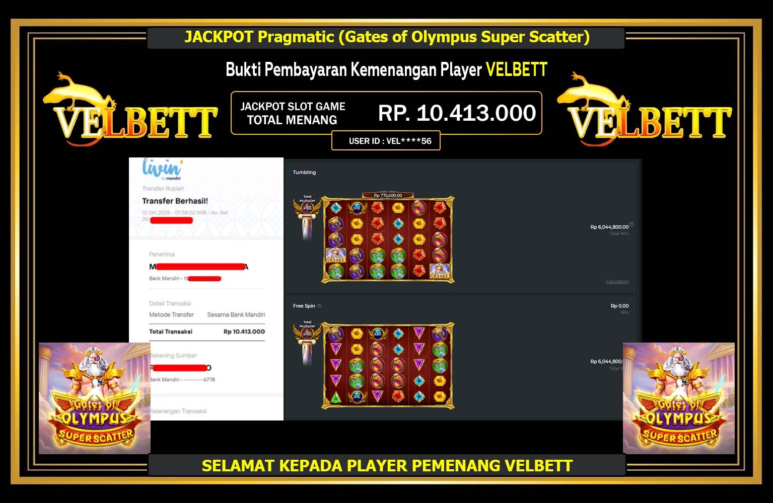 VELBETT JACKPOT PRAGMATIC (GATES OF OLYMPUS SUPER SCATTER) Rp.10.413.000,- LUNAS