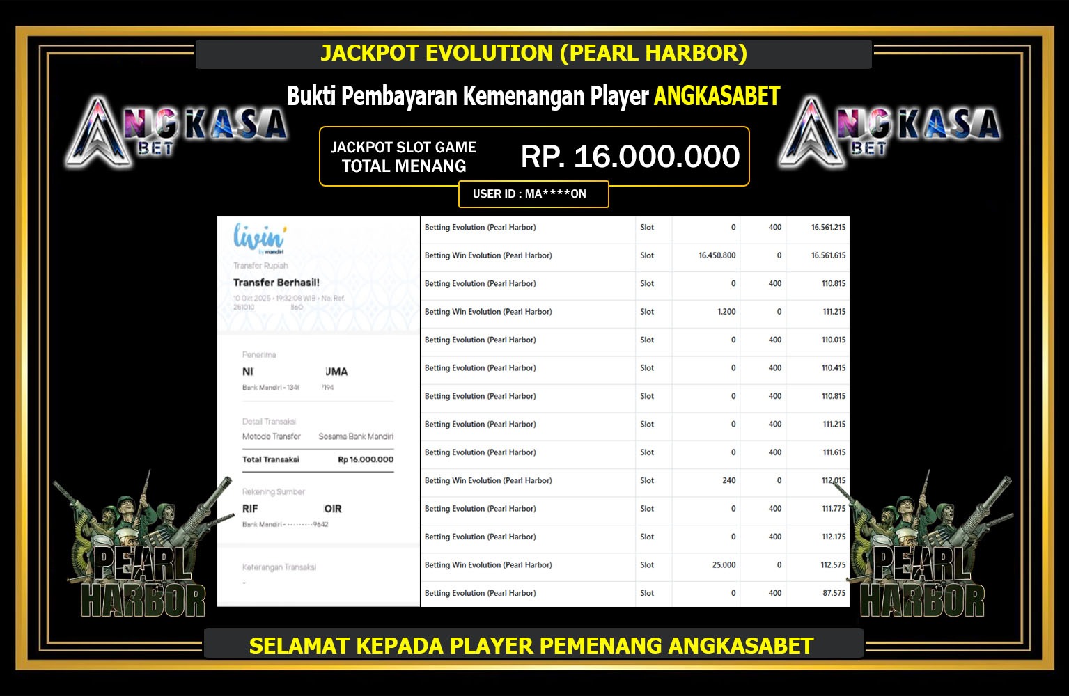 ANGKASABET JACKPOT EVOLUTION (PEARL HARBOR) Rp.16.000.000,- LUNAS