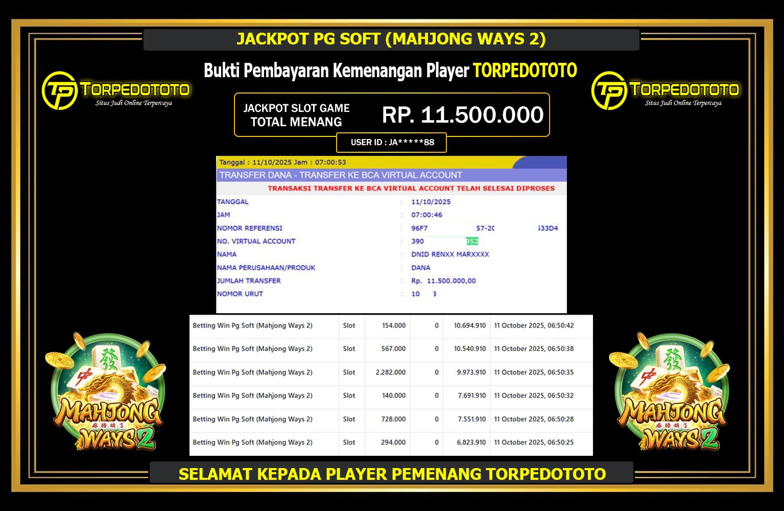 TORPEDOTOTO JACKPOT PG SOFT (MAHJONG WAYS 2) Rp.11.500.000,- LUNAS