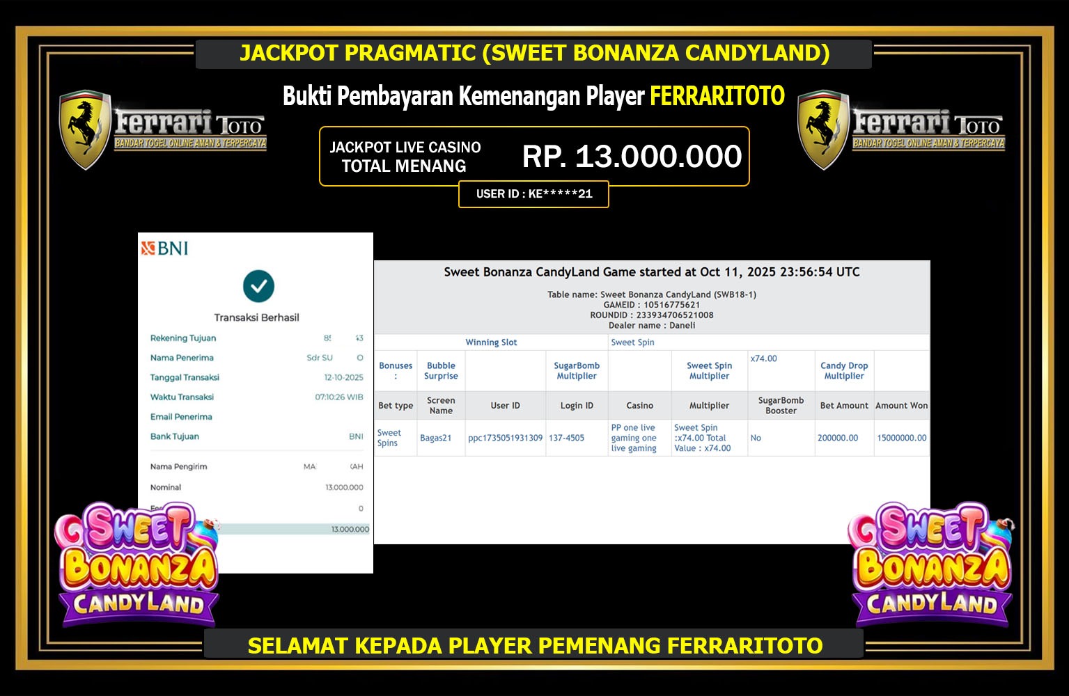 FERRARITOTO JACKPOT PRAGMATIC (SWEET BONANZA CANDYLAND) Rp.13.000.000,- LUNAS