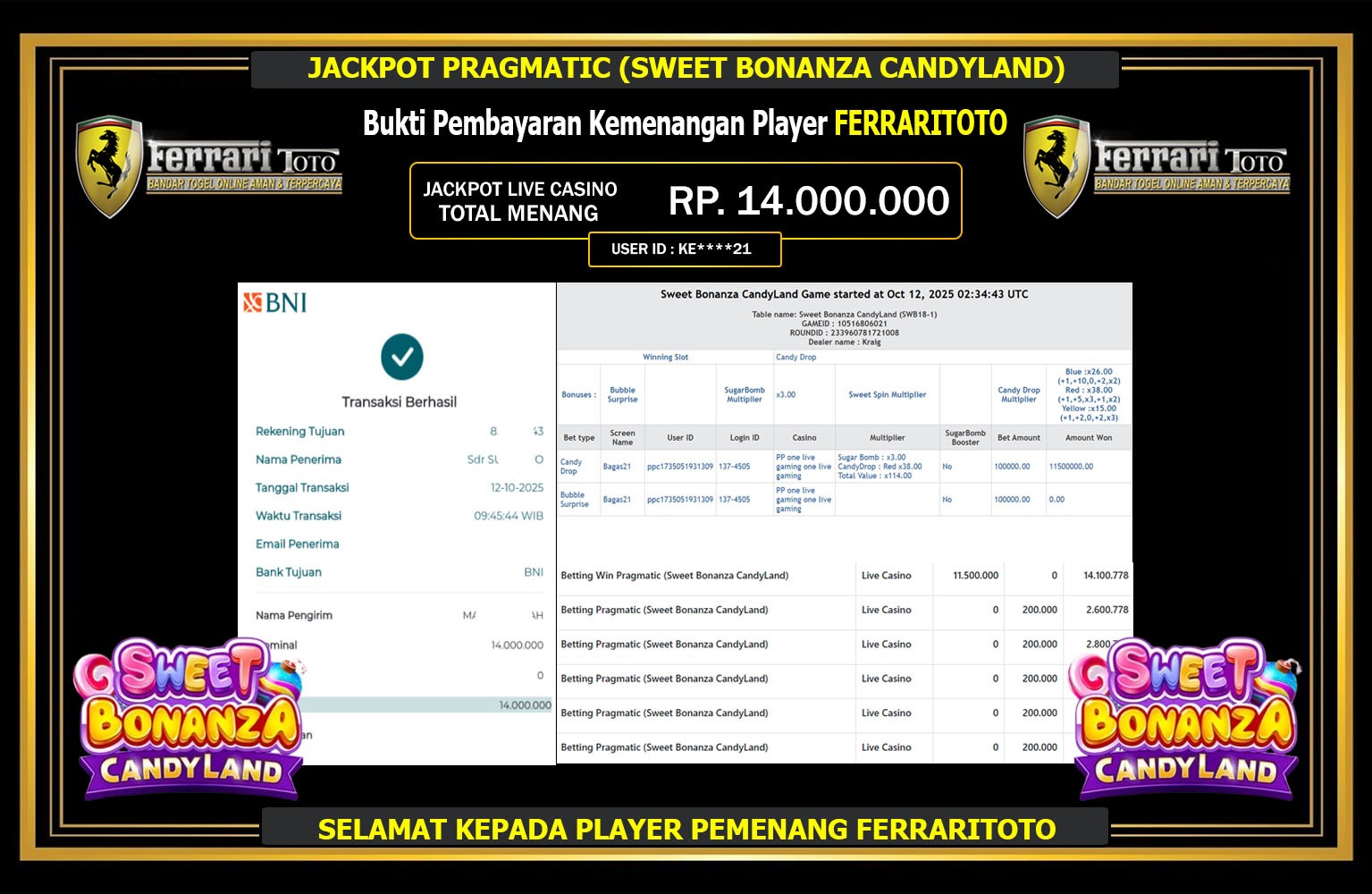 FERRARITOTO JACKPOT PRAGMATIC (SWEET BONANZA CANDYLAND) Rp.14.000.000,- LUNAS
