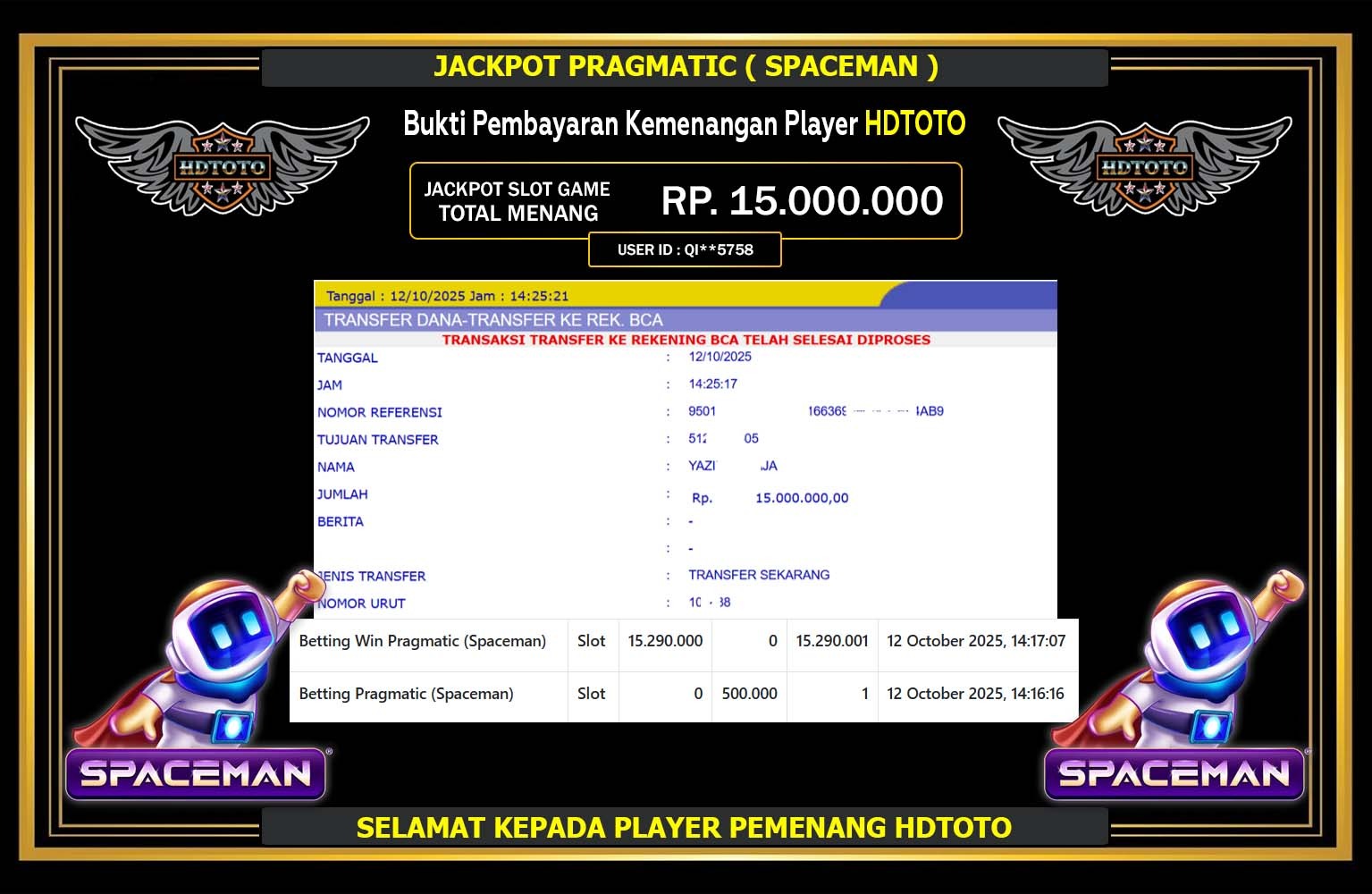 HDTOTO JACKPOT PRAGMATIC (SPACEMAN) Rp.15.000.000,- LUNAS