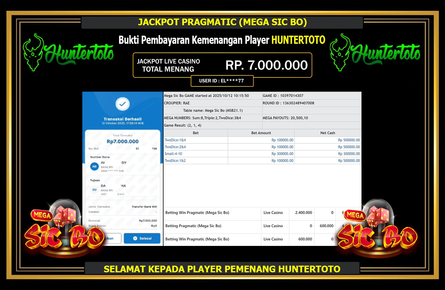 HUNTERTOTO JACKPOT PRAGMATIC (MEGA SIC BO) Rp.7.000.000,- LUNAS