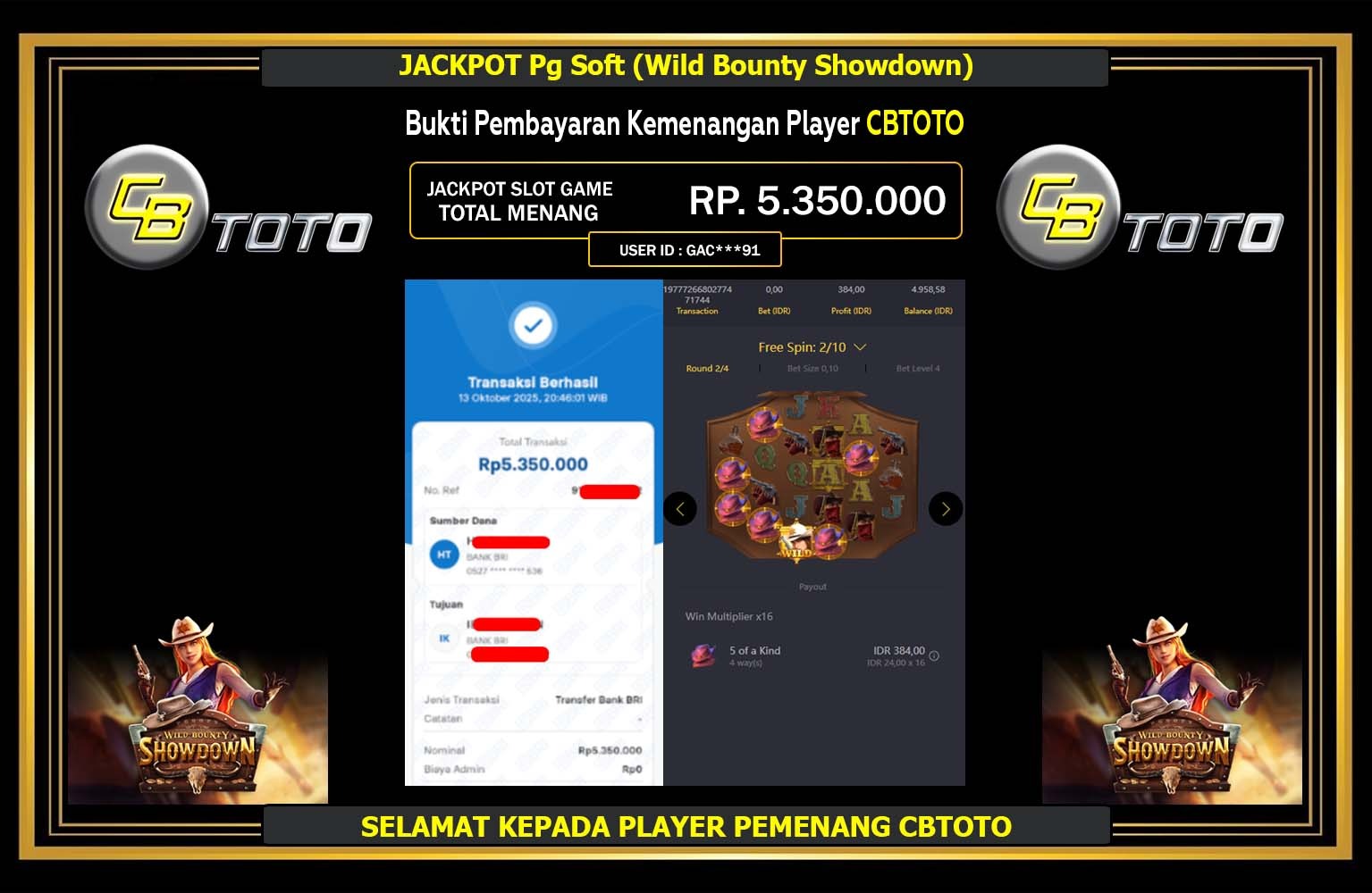 CBTOTO JACKPOT PG SOFT (WILD BOUNTY SHOWDOWN) Rp.5.350.000,- LUNAS