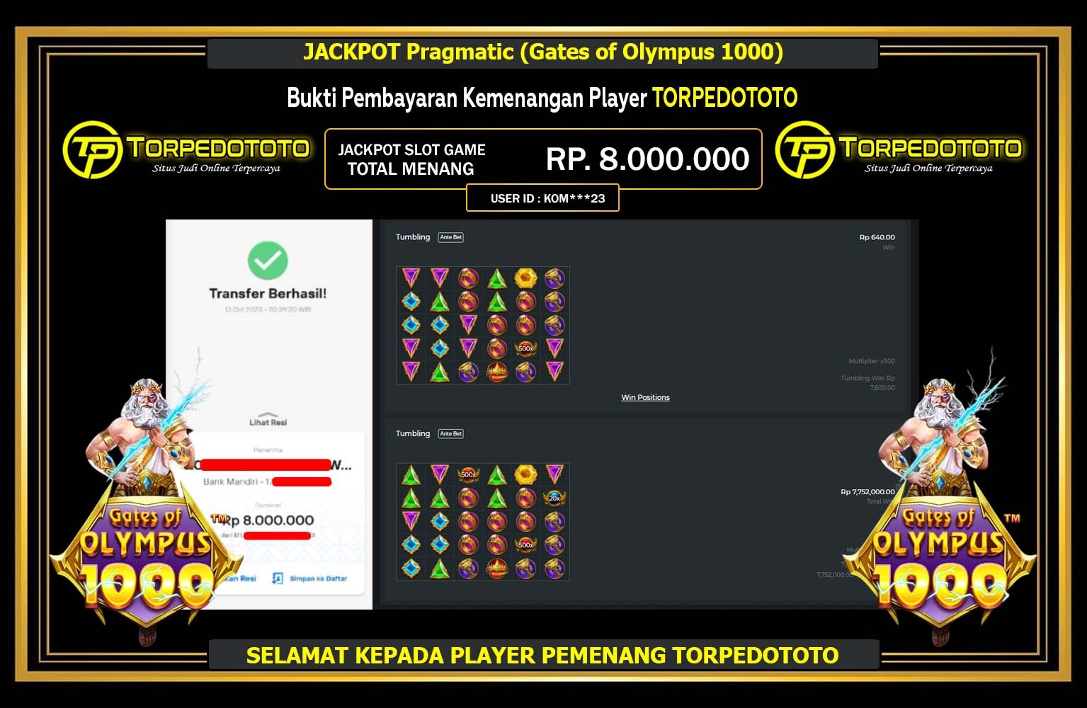 TORPEDOTOTO JACKPOT PRAGMATIC (GATES OF OLYMPUS 1000) Rp.8.000.000,- LUNAS