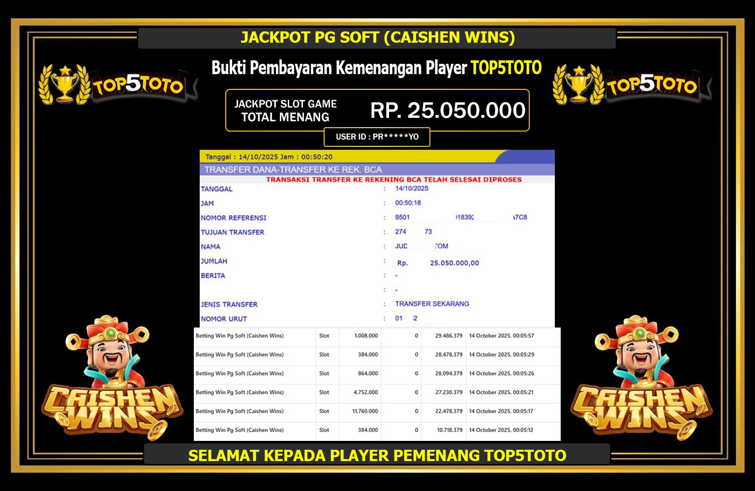 TOP5TOTO JACKPOT PG SOFT (CAISHEN WINS) Rp.25.050.000,- LUNAS