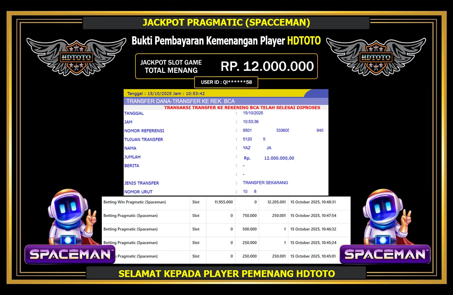 HDTOTO JACKPOT PRAGMATIC (SPACEMAN) Rp.12.000.000,- LUNAS
