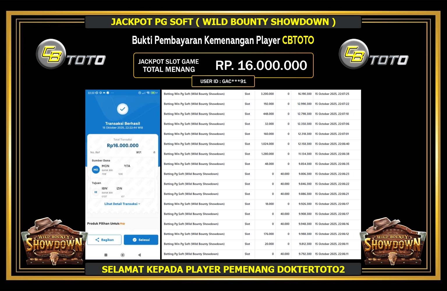 CBTOTO JACKPOT PG SOFT (WILD BOUNTY SHOWDOWN) Rp.16.000.000,- LUNAS