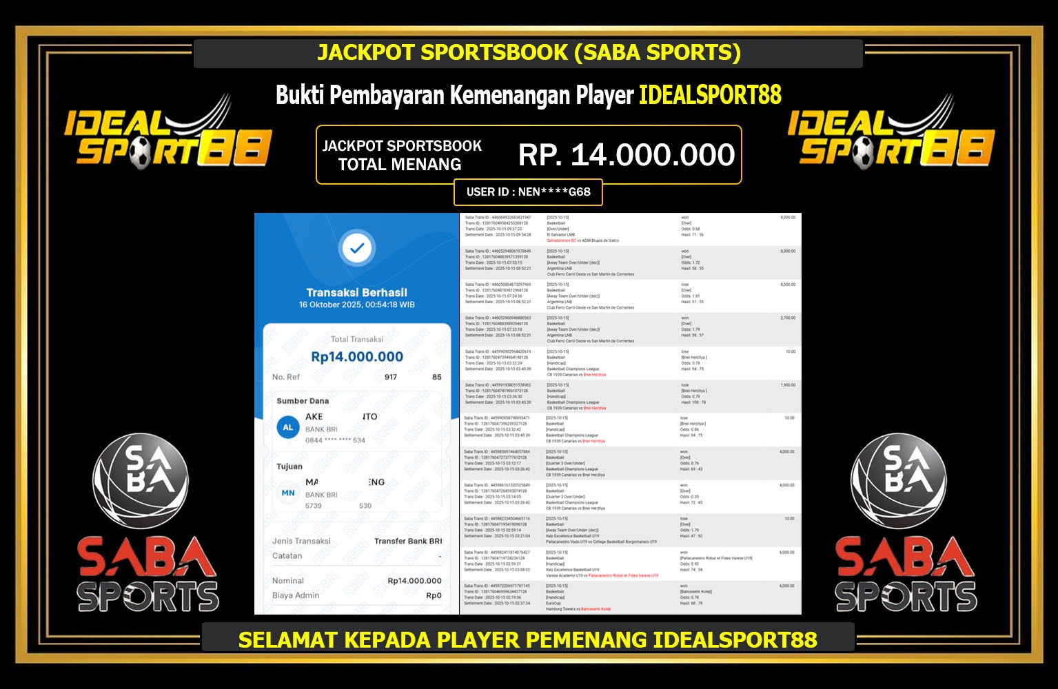 IDEALSPORT88 JACKPOT SPORTSBOOK (SABA SPORTS) Rp.14.000.000,- LUNAS