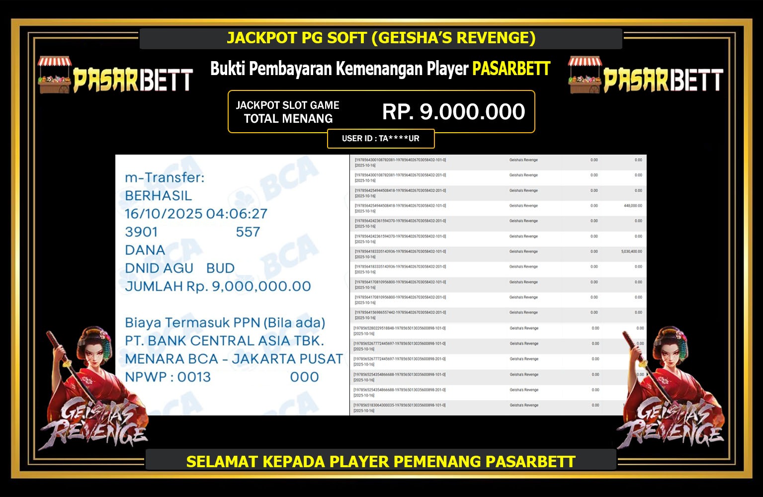 PASARBETT JACKPOT PG SOFT (GEISHA'S REVENGE) Rp.9.000.000,- LUNAS