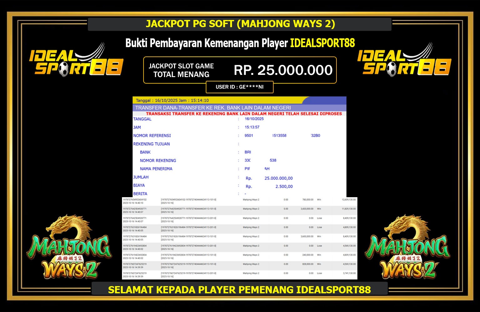IDEALSPORT88 JACKPOT PG SOFT (MAHJONG WAYS 2) Rp.25.000.000,- LUNAS