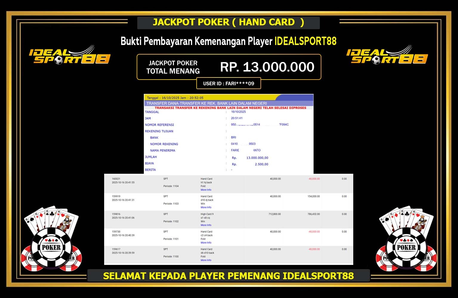 IDEALSPORT88 JACKPOT GAME POKER (HAND CARD) Rp.13.000.000,- LUNAS