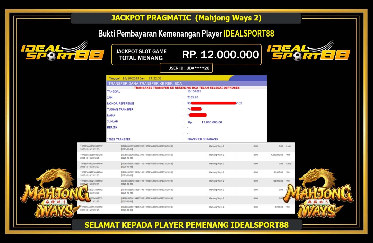 IDEALSPORT88 JACKPOT Pg Soft (Mahjong Ways 2 ) Rp.12.000.000,- LUNAS
