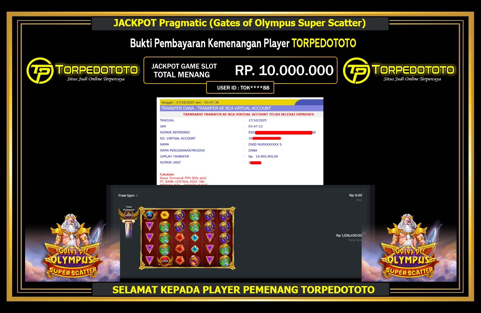 TORPEDOTOTO JACKPOT PRAGMATIC (GATES OF OLYMPUS SUPER SCATTER) Rp.10.000.000,- LUNAS