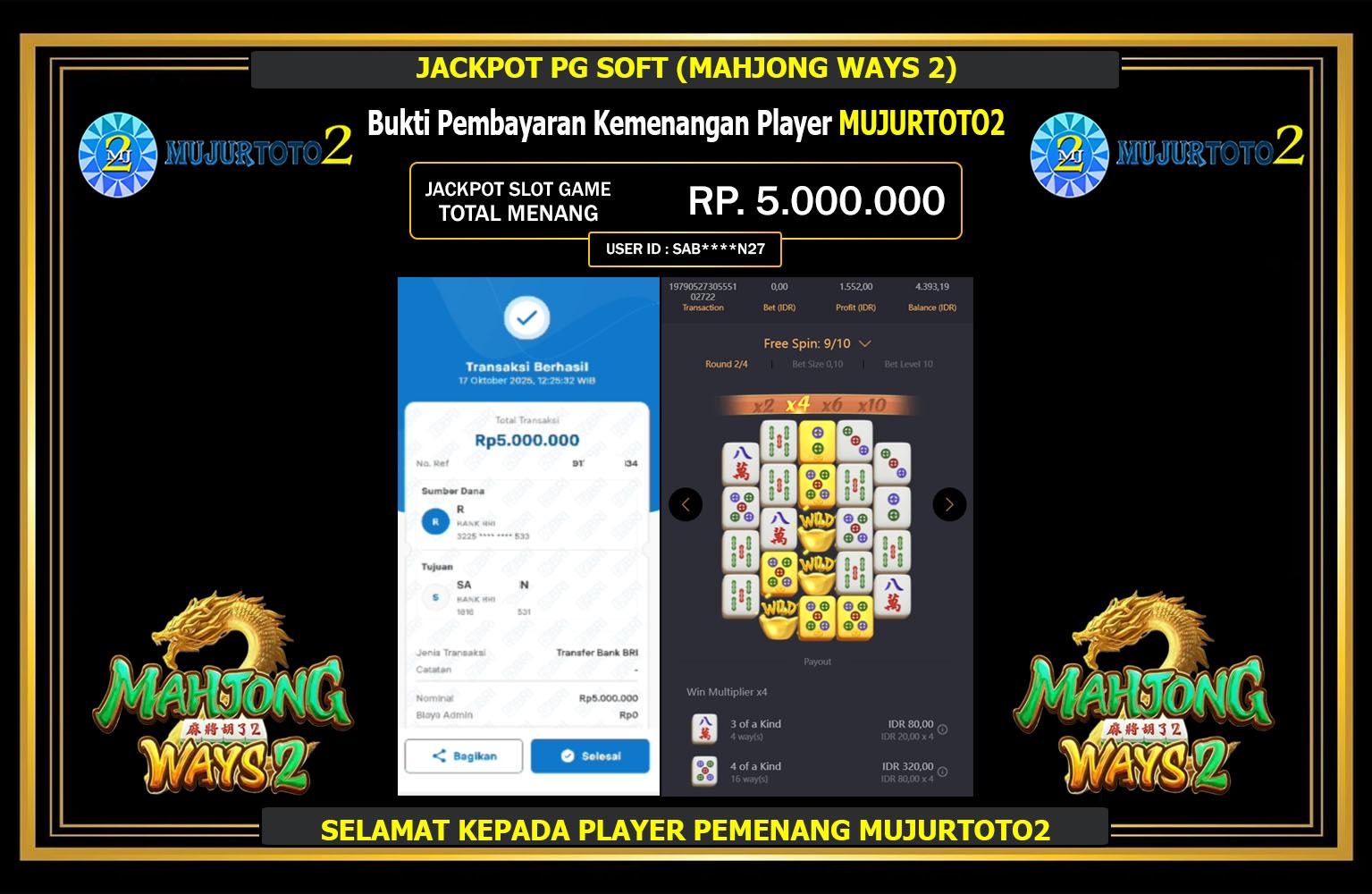MUJURTOTO2 JACKPOT PG SOFT (MAHJONG WAYS 2) Rp.5.000.000,- LUNAS