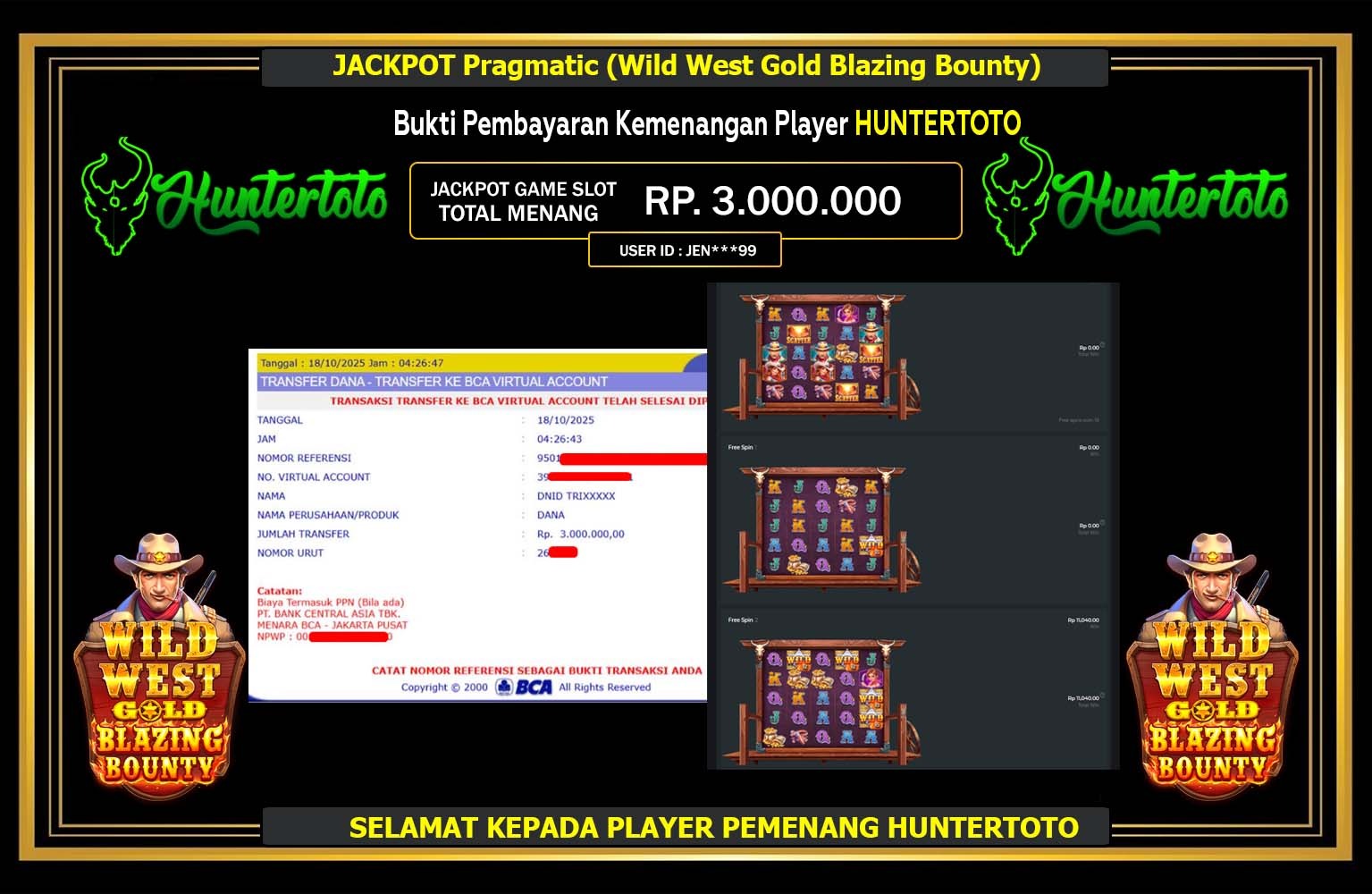 HUNTERTOTO JACKPOT Pragmatic (Wild West Gold Blazing Bounty) Rp.3.000.000,- LUNAS