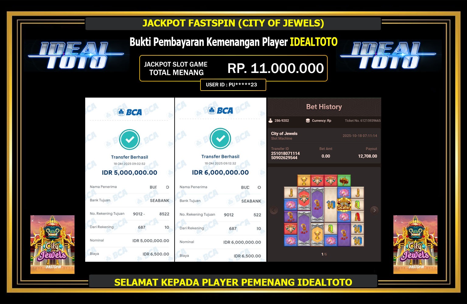 IDEALTOTO JACKPOT FASTSPIN (CITY OF JEWELS) Rp.11.000.000,- LUNAS