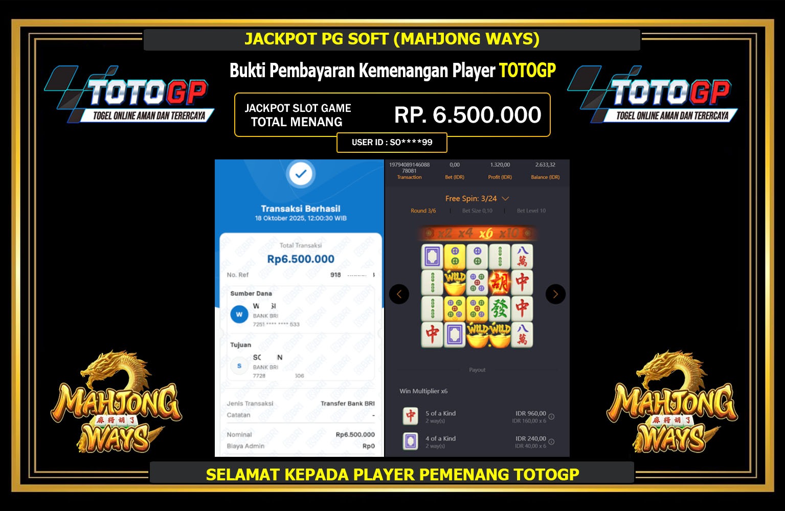 TOTOGP JACKPOT PG SOFT (MAHJONG WAYS) Rp.6.500.000,- LUNAS