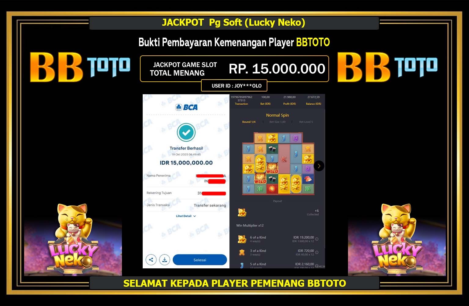 BBTOTO JACKPOT PG SOFT (LUCKY NEKO) Rp.15.000.000,- LUNAS