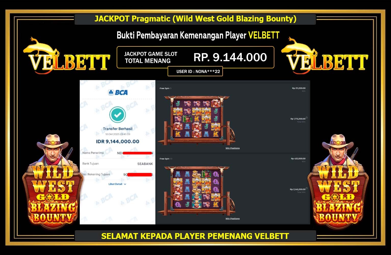 VELBETT JACKPOT PRAGMATIC (WILD WEST GOLD BLAZING BOUNTY) Rp.9.144.000,- LUNAS