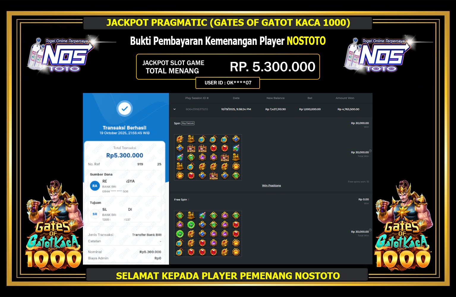 NOSTOTO JACKPOT PRAGMATIC (GATES OF GATOT KACA 1000) Rp.5.300.000,- LUNAS