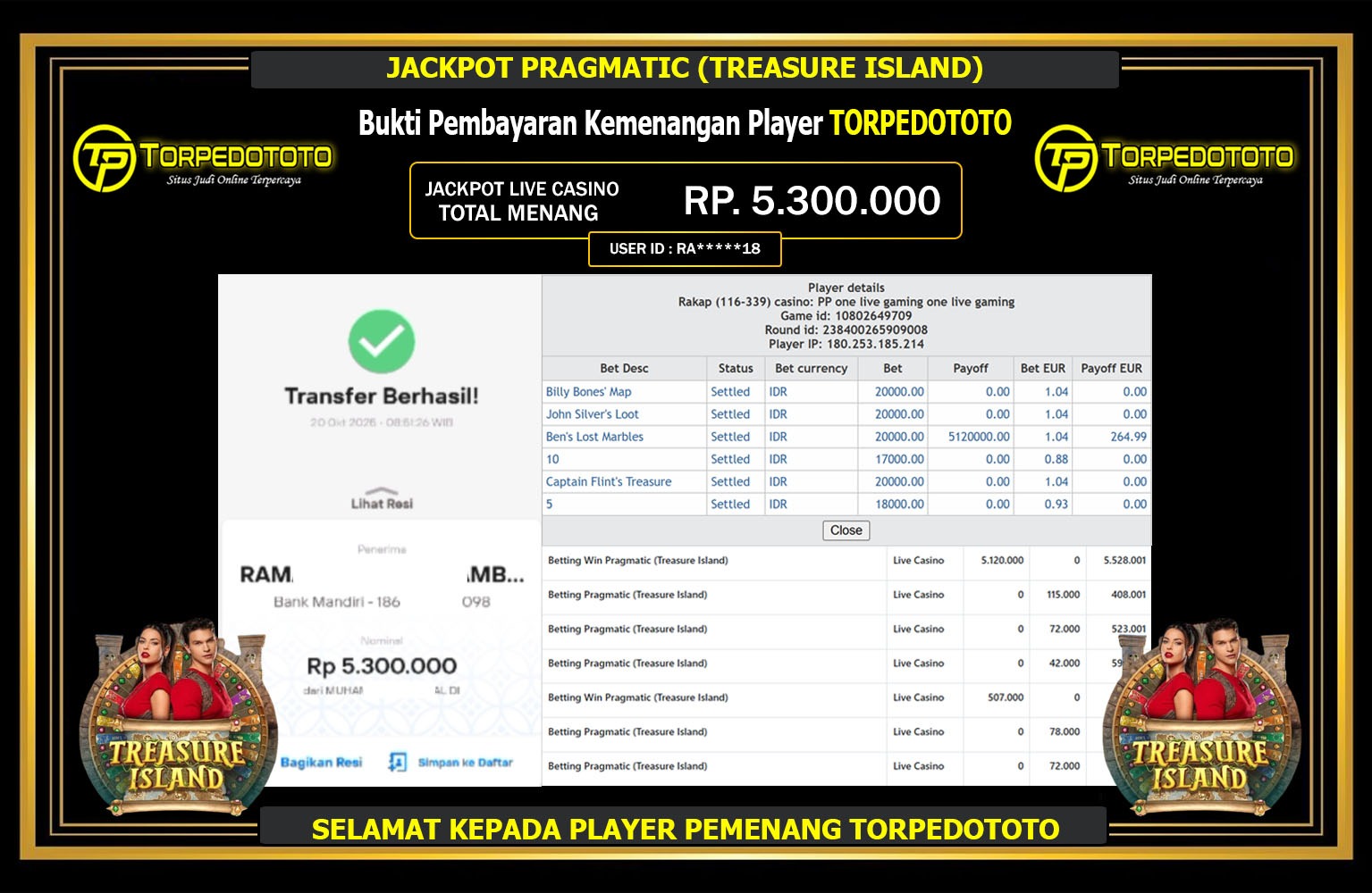 TORPEDOTOTO JACKPOT PRAGMATIC (TREASURE ISLAND) Rp.5.300.000,- LUNAS
