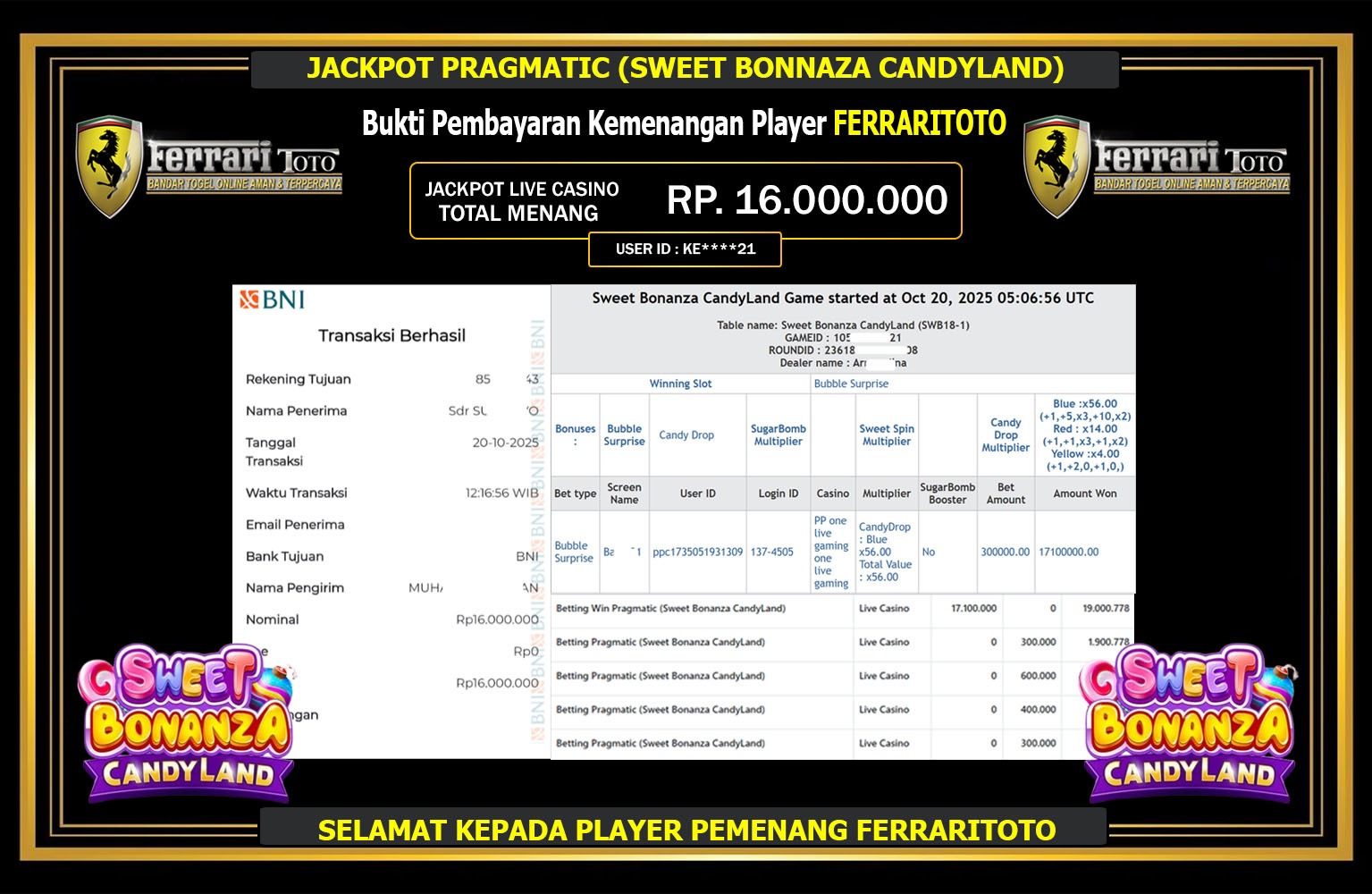 FERRARITOTO JACKPOT PRAGMATIC (SWEET BONANZA CANDYLAND) Rp.16.000.000,- LUNAS