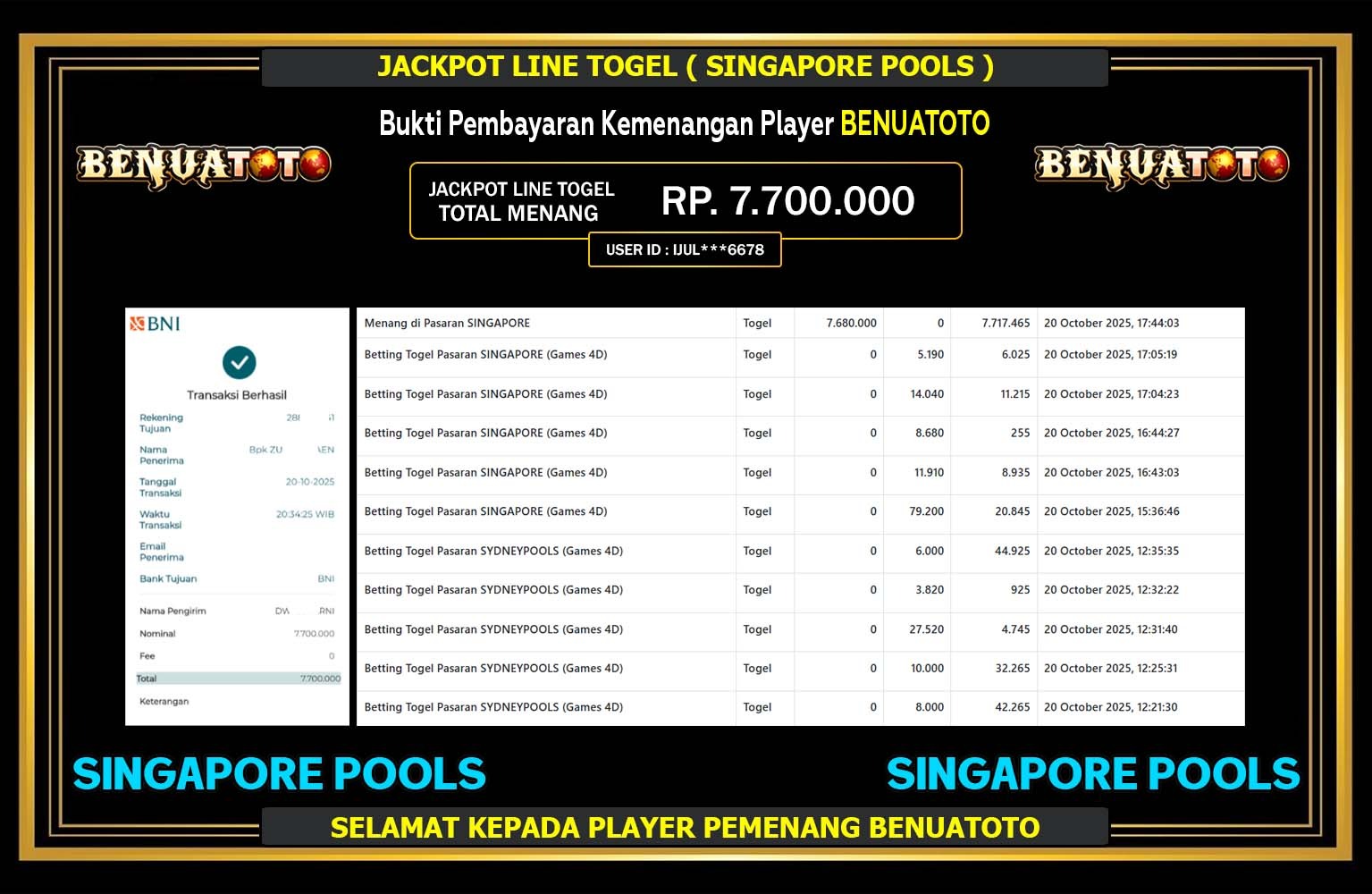 BENUATOTO JACKPOT LINE TOGEL (SINGAPORE POOLS) Rp.7.700.000,- LUNAS