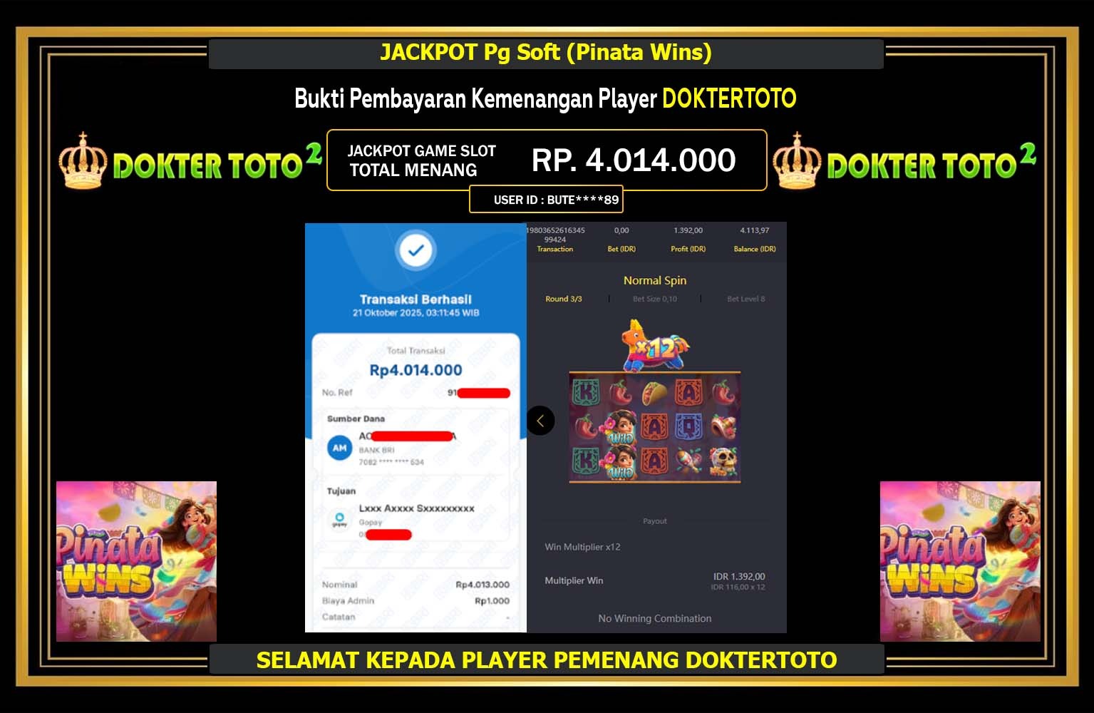DOKTERTOTO2 JACKPOT Pg Soft (Pinata Wins) Rp.4.014.000,- LUNAS