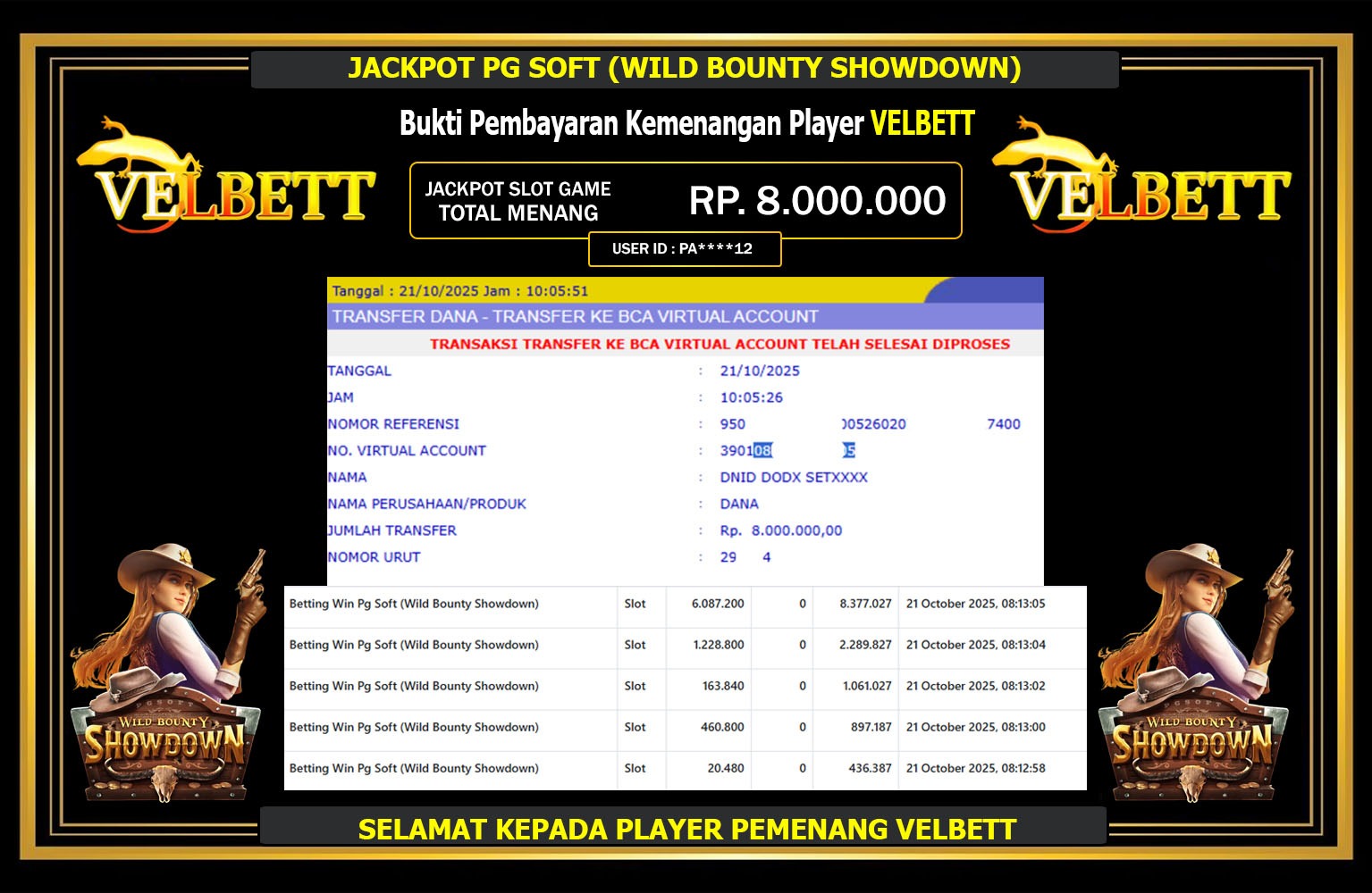VELBETT JACKPOT PG SOFT (WILD BOUNTY SHOWDOWN) Rp.8.000.000,- LUNAS