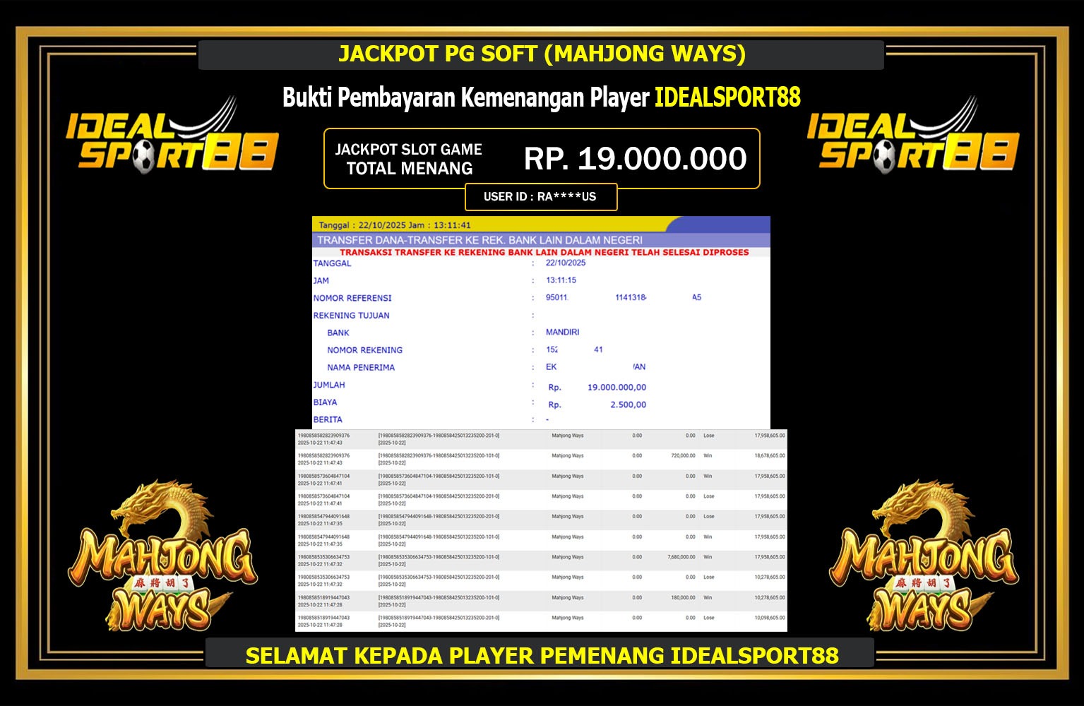 IDEALSPORT88 JACKPOT PG SOFT (MAHJONG WAYS) Rp.19.000.000,- LUNAS