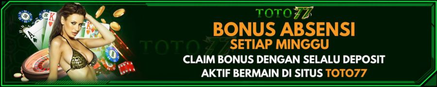 BONUS ABSENSI SETIAP MINGGU