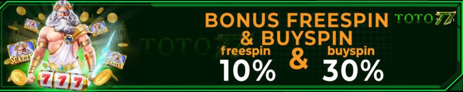 BONUS FREESPIN & BUYSPIN FREE SPIN 10% & BUYSPIN 30%