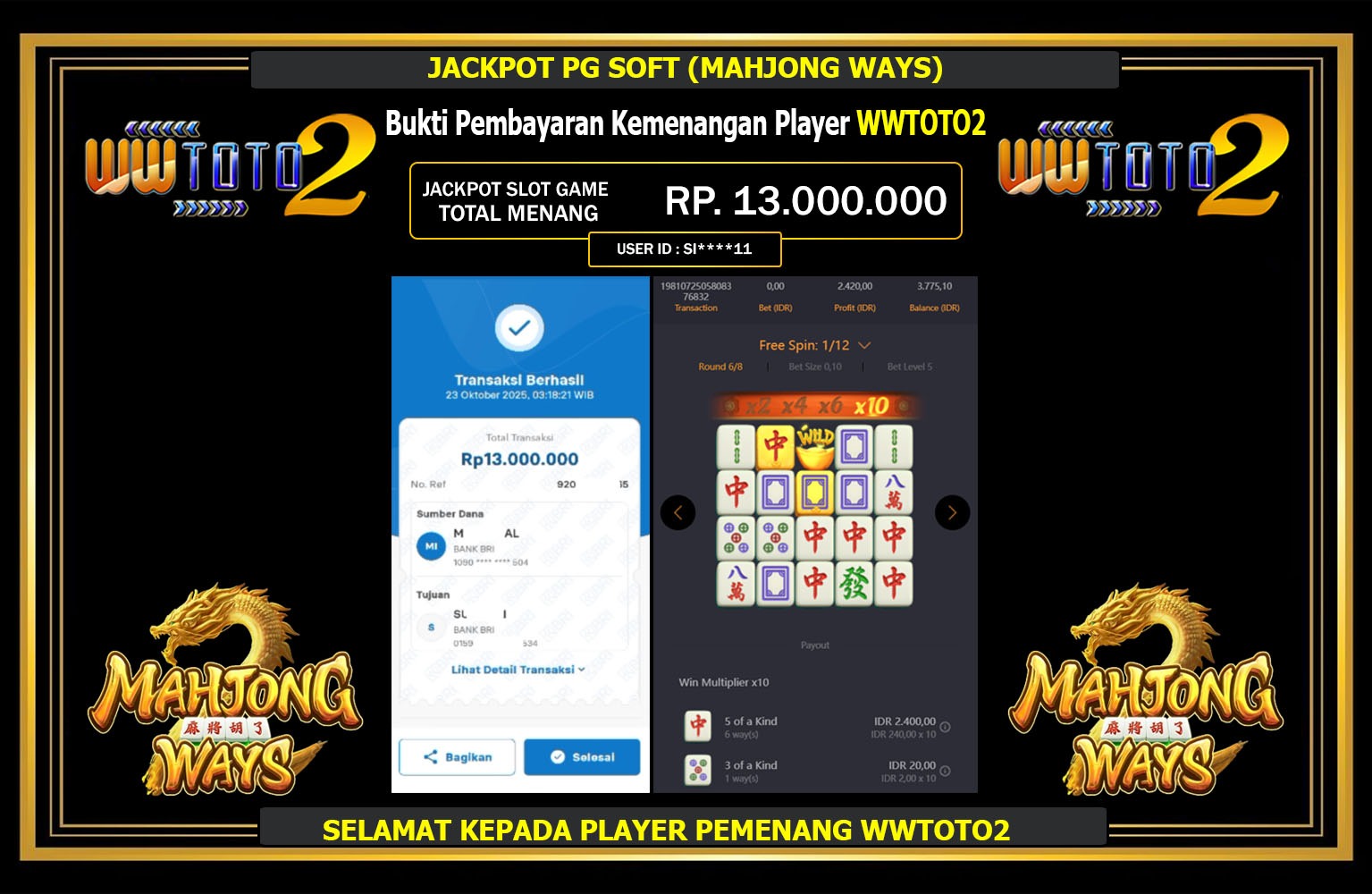 WWTOTO2 JACKPOT PG SOFT (MAHJONG WAYS) Rp.13.000.000,- LUNAS