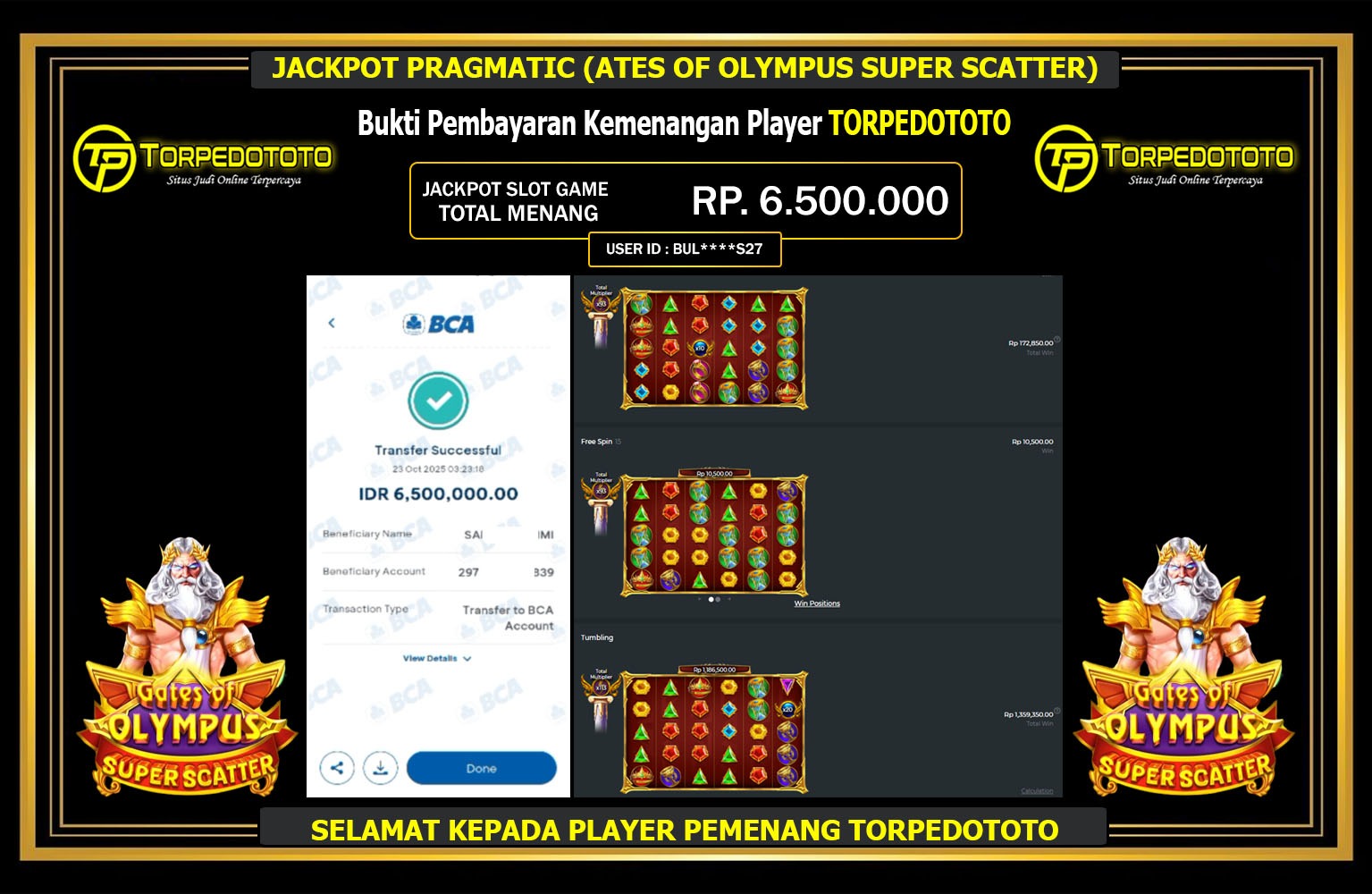 TORPEDOTOTO JACKPOT PRAGMATIC (GATES OF OLYMPUS SUPER SCATTER) Rp.6.500.000,- LUNAS